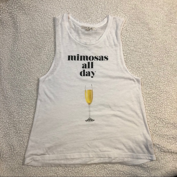 Express Tops - Express Tank Mimosas All Day Express Tops - Express Tank Mimosas All Day